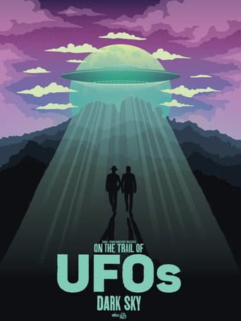 Poster for On the Trail of UFOs: Dark Sky