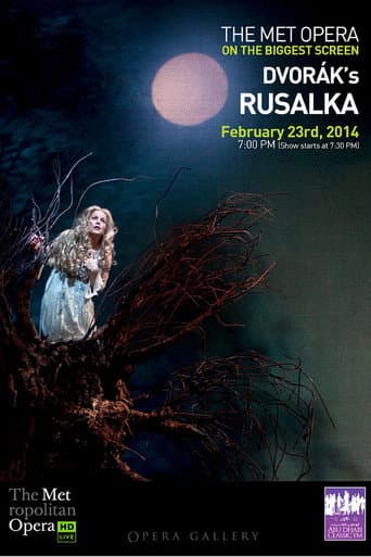 Poster for The Metropolitan Opera: Rusalka