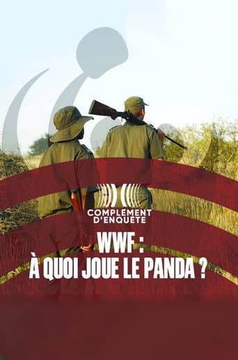 Poster for WWF : à quoi joue le panda ?