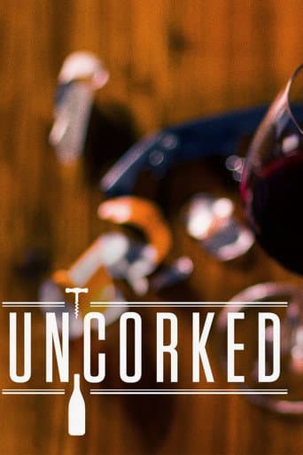 Poster for Uncorked
