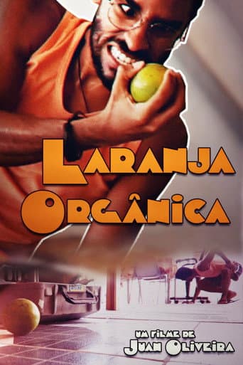 Poster for Laranja Orgânica