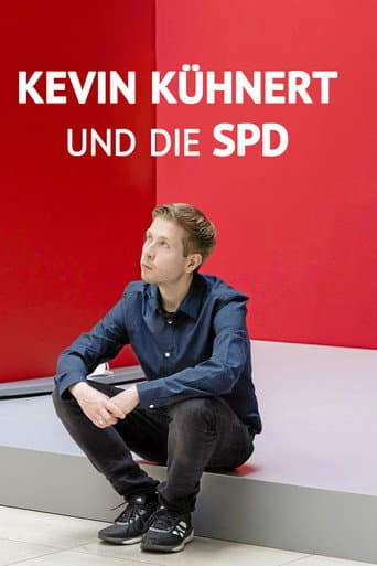 Poster for Kevin Kühnert und die SPD