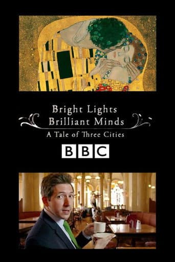 Poster for Bright Lights, Brilliant Minds: A Tale of Three Cities