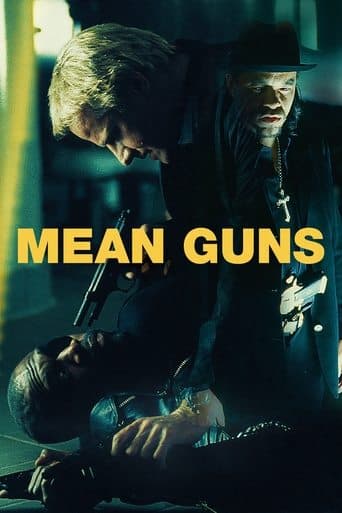 Poster for Mean Guns