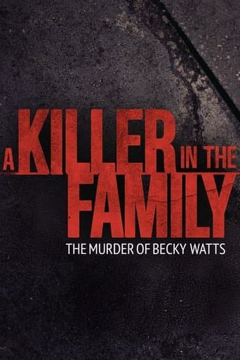 Poster for A Killer in the Family: The Murder of Becky Watts