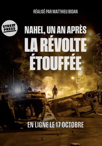 Poster for Nahel, un an après : la révolte étouffée