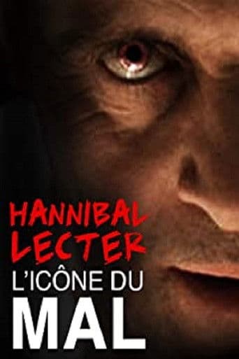 Poster for Hannibal Lecter, l'icône du mal par excellence