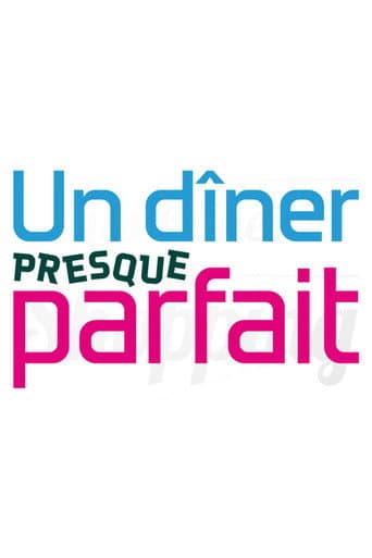 Poster for Un dîner presque parfait
