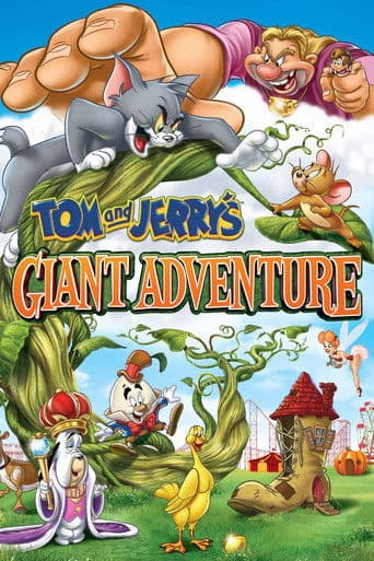 Poster for Tom and Jerry's Giant Adventure