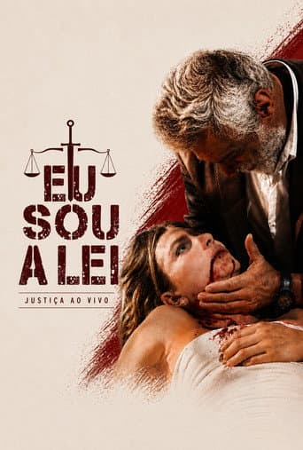 Poster for Eu Sou a Lei