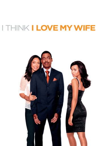 Poster for I Think I Love My Wife