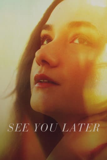 Poster for See You Later