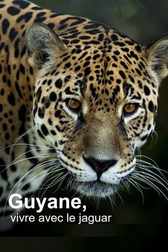 Poster for Guyane, vivre avec le jaguar