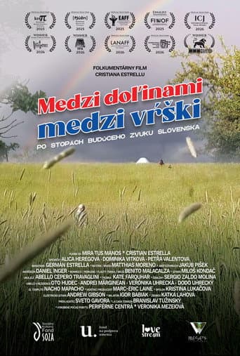 Poster for Between the valleys, between the hills. In the footsteps of the future sound of Slovakia.