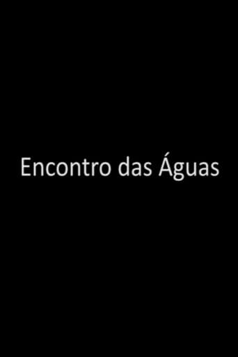 Poster for Encontro das Águas