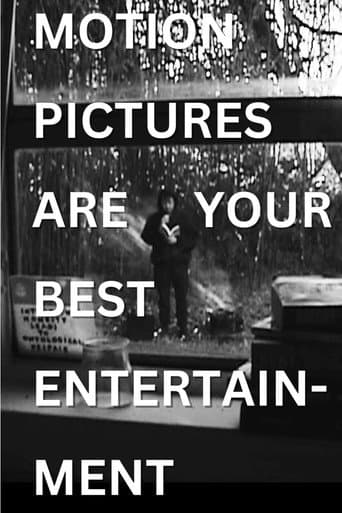 Poster for Motion Pictures are Your Best Entertainment