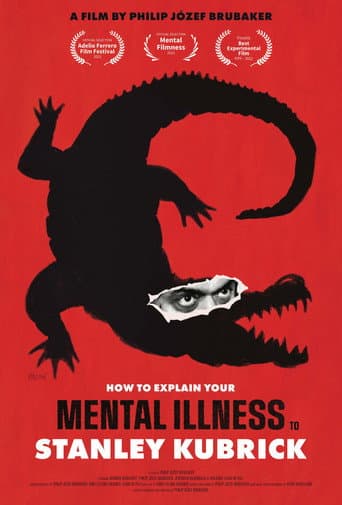 Poster for How to Explain Your Mental Illness to Stanley Kubrick