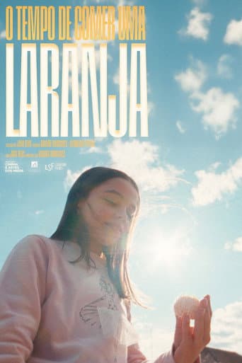 Poster for O Tempo De Comer Uma Laranja