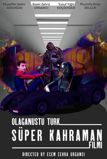 Poster for Olağanüstü Türk Süper Kahraman Filmi