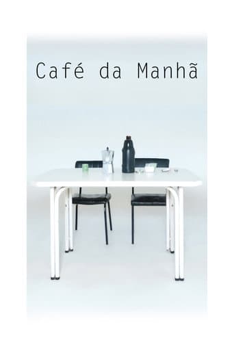 Poster for Café da Manhã