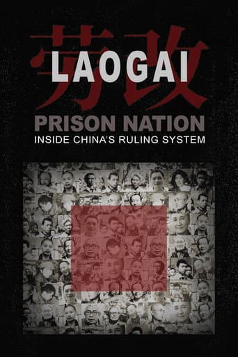 Poster for Laogai: Prison Nation - Inside China's Ruling System