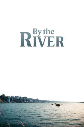 Poster for By the River