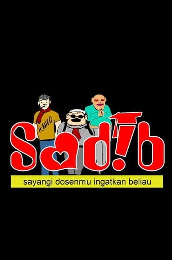 Poster for SADIB (Sayangi Dosenmu Ingatkan Beliau)