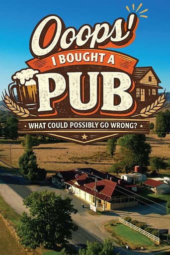 Poster for Ooops! I Bought A Pub