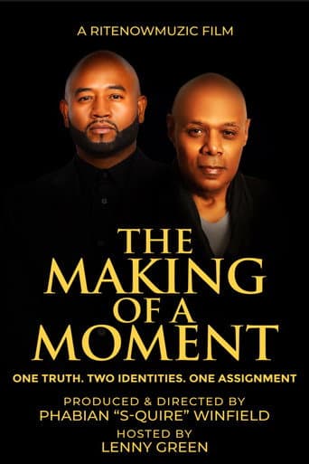 Poster for The Making of A Moment