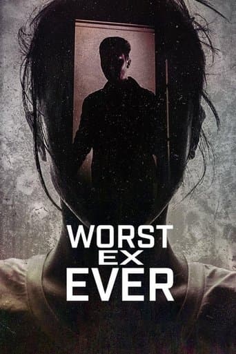 Poster for Worst Ex Ever