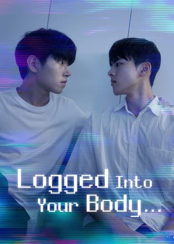 Poster for Logged Into Your Body