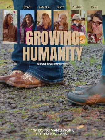 Poster for Growing Humanity