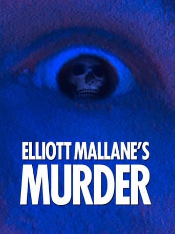 Poster for Elliott Mallane's Murder