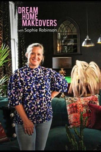 Poster for Dream Home Makeovers with Sophie Robinson