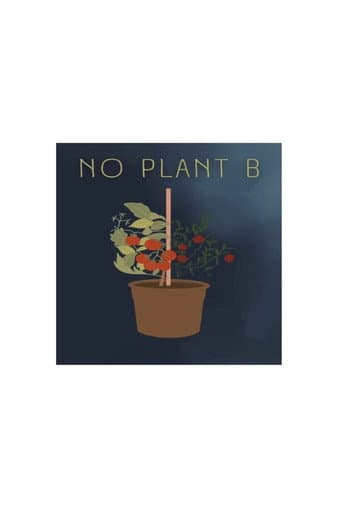 Poster for No Plant B