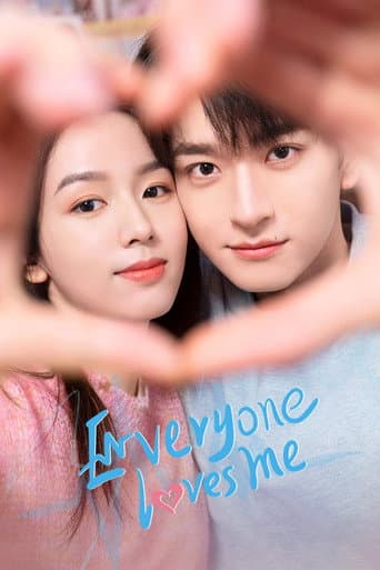 Poster for Everyone Loves Me