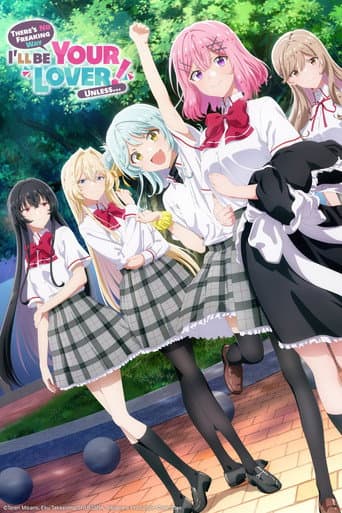 Poster for There's No Freaking Way I'll Be Your Lover! Unless… ~Next Shine~
