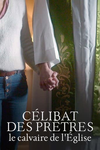 Poster for Célibat des prêtres, le calvaire de l'Église
