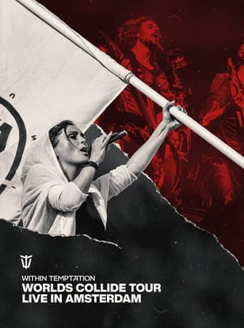 Poster for Within Temptation: Worlds Collide Tour Live In Amsterdam