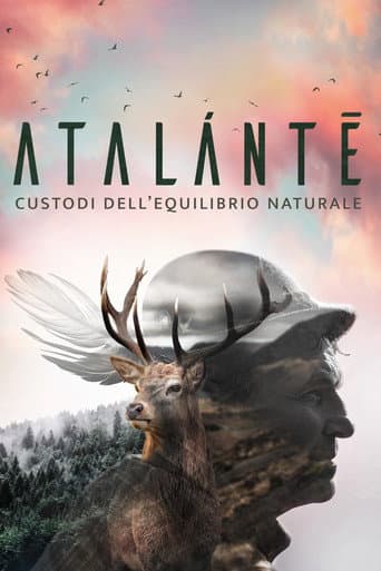 Poster for Atalántē. Custodi dell'equilibrio naturale
