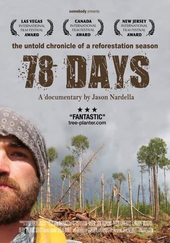 Poster for 78 days: A Tree Planting Documentary