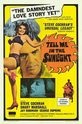 Poster for Tell Me In The Sunlight