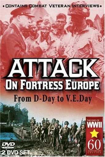 Poster for Attack on Fortress Europe: From D-Day to V.E. Day
