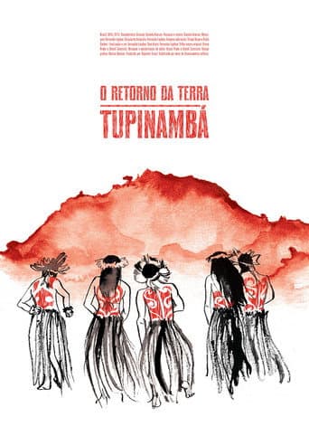 Poster for O Retorno da Terra Tupinambá