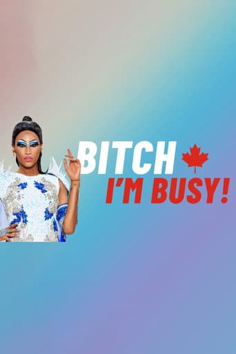 Poster for Bitch I'm Busy!