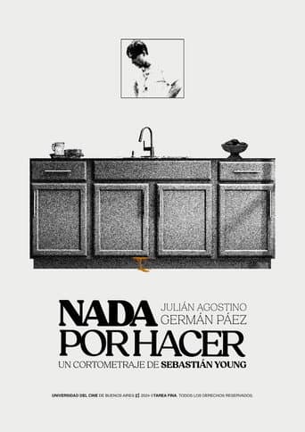Poster for Nada Por Hacer