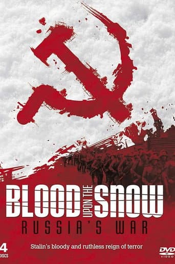 Poster for Russia's War: Blood Upon the Snow