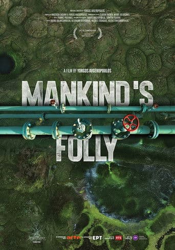 Poster for Mankind's Folly
