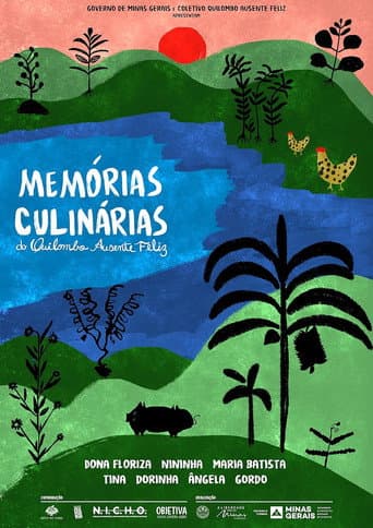 Poster for Memórias Culinárias do Quilombo Ausente Feliz