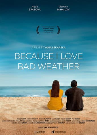 Poster for Because I Love Bad Weather